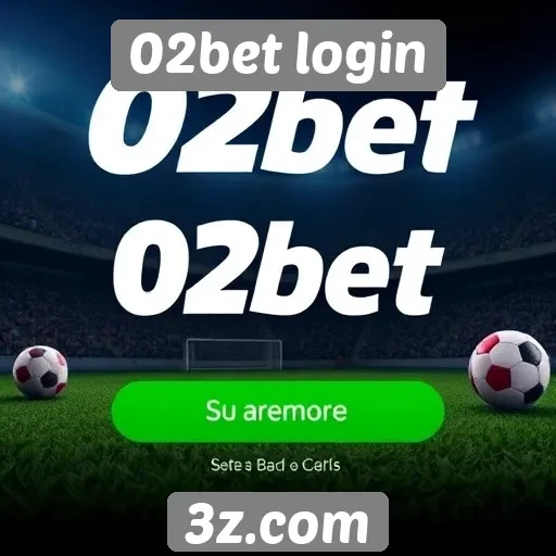 Promoções e bônus do 02bet para novos usuários